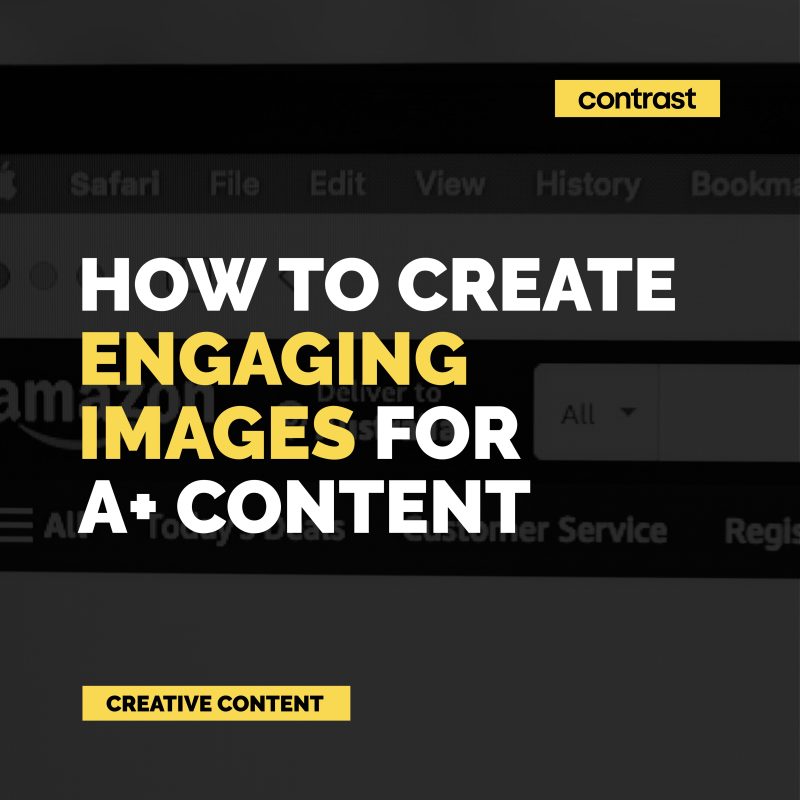Image for How To Create Engaging Images for A+ Content